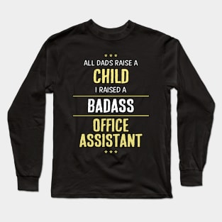 Badass Office Assistant Long Sleeve T-Shirt